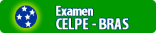Examen CELPE - BRAS